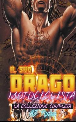 Book cover for Il suo drago motociclista