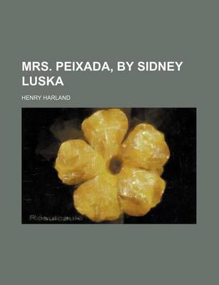 Book cover for Mrs. Peixada, by Sidney Luska