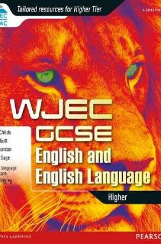 Cover of WJEC GCSE English and English Language Higher Student Book