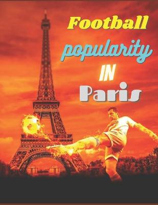 Book cover for Football popularity in Paris coloring book