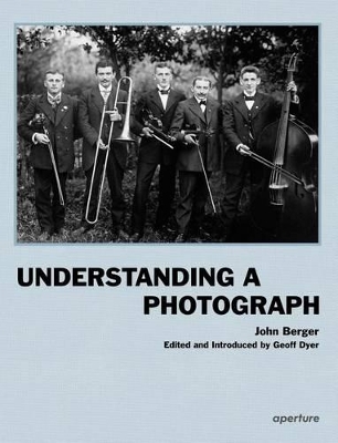 Book cover for John Berger: Understanding a Photograph