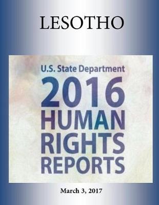 Book cover for LESOTHO 2016 HUMAN RIGHTS Report