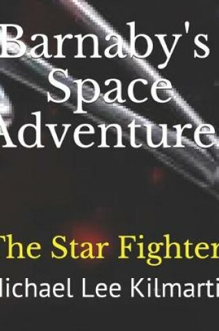 Cover of Barnaby's Space Adventures