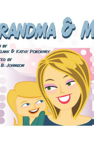 Cover of Grandma and Me