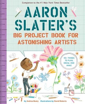 Cover of Aaron Slater's Big Project Book for Astonishing Artists