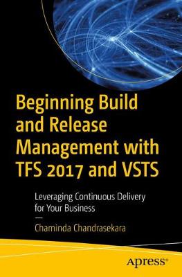 Book cover for Beginning Build and Release Management with TFS 2017 and VSTS