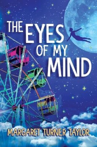 Cover of The Eyes of My Mind