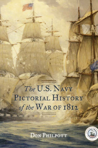 Cover of The U. S. Navy Pictorial History of the War of 1812