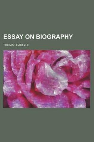 Cover of Essay on Biography