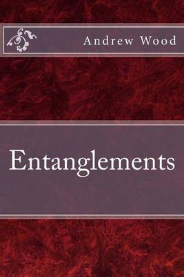 Book cover for Entanglements