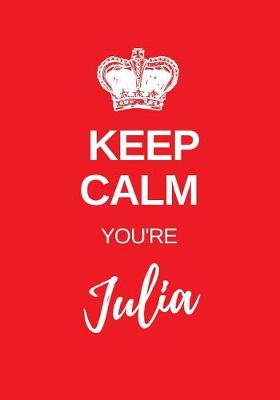 Book cover for Keep Calm You're Julia