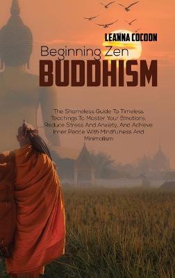 Book cover for Beginning Zen Buddhism