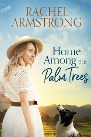 Cover of Home Among the Palm Trees
