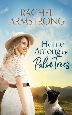 Book cover for Home Among the Palm Trees