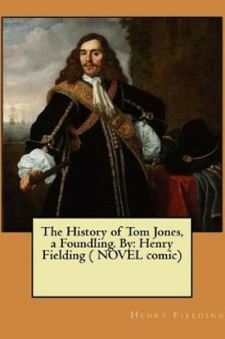 Cover of The History of Tom Jones, a Foundling. By