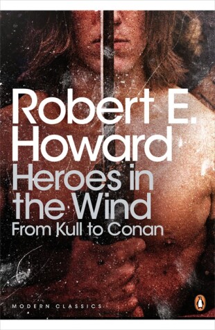 Book cover for Modern Classics Heroes in the Wind