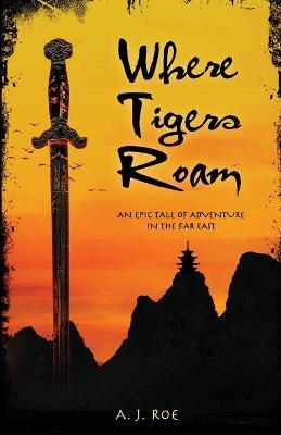 Cover of Where Tigers Roam