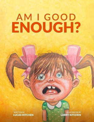 Book cover for Am I Good Enough