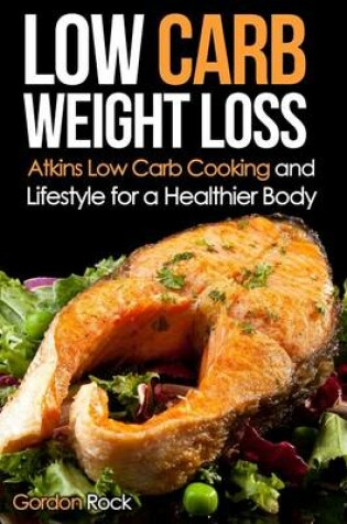 Cover of Low Carb Weight Loss