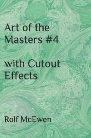 Cover of Art of the Masters #4 with Cutout Effects