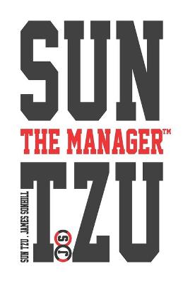 Book cover for Sun Tzu the Manager(tm)