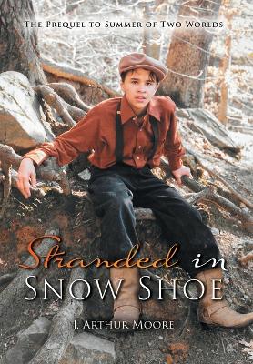 Book cover for Stranded in Snow Shoe