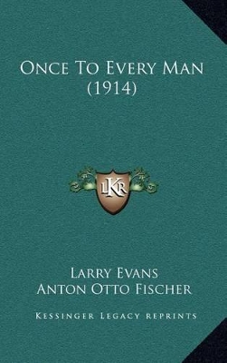 Book cover for Once to Every Man (1914)