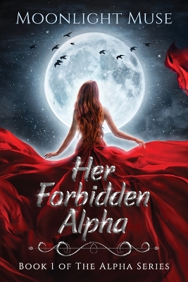 Book cover for Her Forbidden Alpha