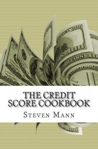 Cover of The Credit Score Cookbook