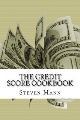 Book cover for The Credit Score Cookbook