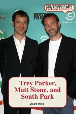 Cover of Trey Parker, Matt Stone, and South Park