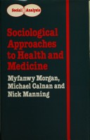 Cover of Sociological Approaches to Health and Medicine