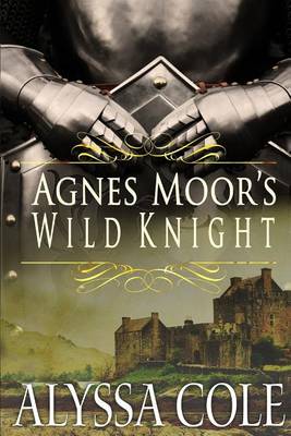 Book cover for Agnes Moor's Wild Knight
