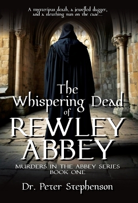 Cover of The Whispering Dead of Rewley Abbey