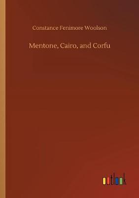Book cover for Mentone, Cairo, and Corfu
