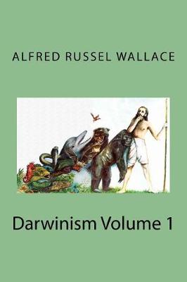 Book cover for Darwinism Volume 1