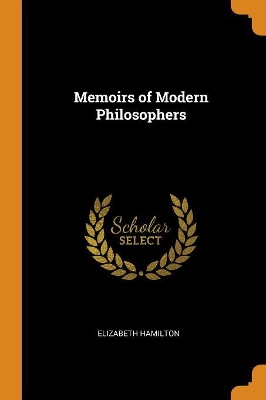 Cover of Memoirs of Modern Philosophers