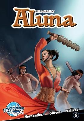 Book cover for The World of Aluna #6