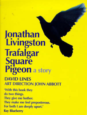 Book cover for Jonathan Livingston Trafalgar Square Pigeon