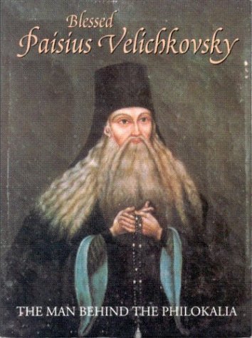 Book cover for Blessed Paisius Velichkovsky: the Man behind the Philokalia