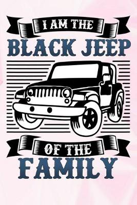 Book cover for iam the black jeep of the family