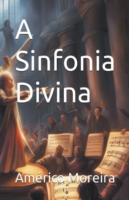 Book cover for A Sinfonia Divina