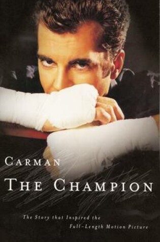 Cover of Carman: The Champion