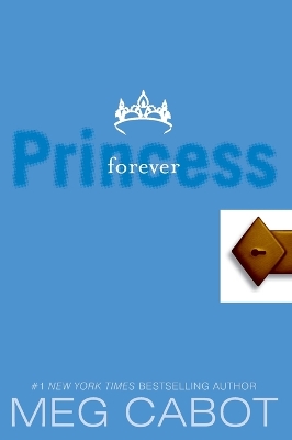 Book cover for The Princess Diaries, Volume X: Forever Princess