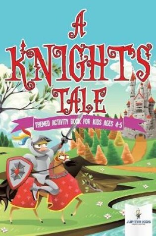 Cover of A Knight's Tale
