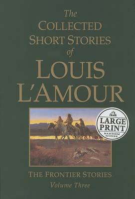 Book cover for The Collected Short Stories of Louis L'Amour Volume Three