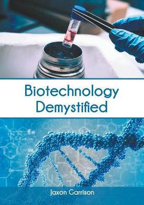 Book cover for Biotechnology Demystified
