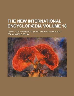 Book cover for The New International Encyclopaedia Volume 18