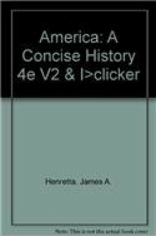 Cover of America: A Concise History 4e V2 & I>clicker