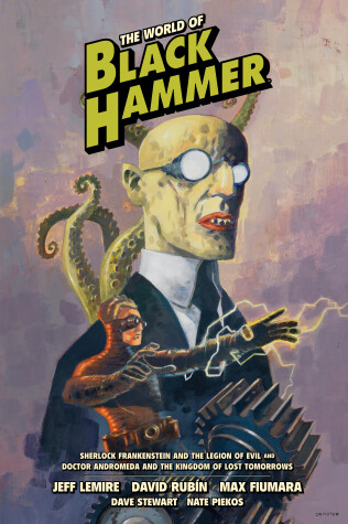 Book cover for The World of Black Hammer Library Edition Volume 1